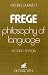 Frege: Philosophy of Language