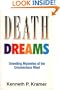 Death Dreams: Unveiling Mysteries of the Unconscious Mind