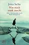 Was mich stark macht: Mehr Lebensqualit�t durch Mind-Management