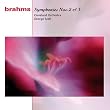 Brahms: Symphonies Nos. 2 & 3