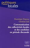 Communication des collectivit�s locales et des candidats en p�riode �lectorale