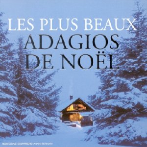 Les Plus Beaux Addagio de Noël