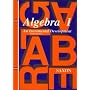 Algebra 1: An Incremental Development