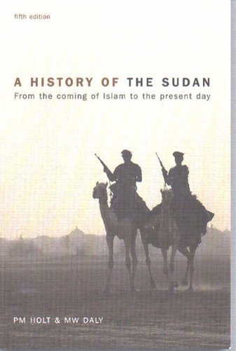 A History of the Sudan: From the Coming of Islam to the Present Day