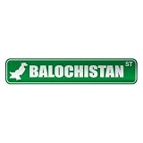  BALOCHISTAN ST  STREET SIGN CITY PAKISTAN