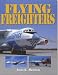 Flying Freighters
