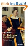 Der Kalligraph des Bischofs
