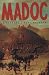Search : Madoc: A Mystery
