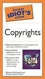 The Pocket Idiot s Guide to Copyrights
