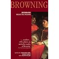 Robert Browning: Selected Poems (Longman Annotated English Poets)