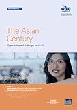 The Asian century : opportunities and challenges for the UK