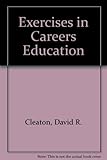 Exercises in careers education