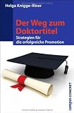 Produkt-Bild: Der Weg zum Doktortitel: Strategien f&uuml;r die erfolgreiche Promotion (campus concret)