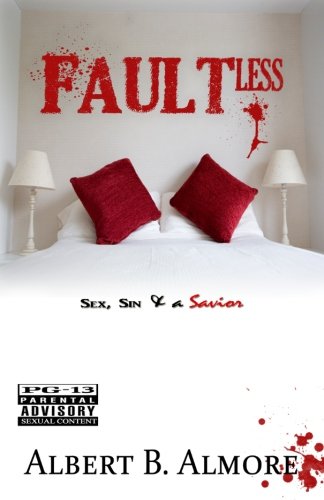 Faultless: Sex, Sin, & A Savior