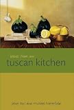 Leaves from Our Tuscan Kitchen