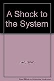 A shock to the system