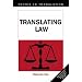 Translating Law (Topics in Translation)