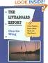 The Liveaboard Report: A Boat Dweller's Guide to What Works and What Doesn't