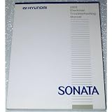 2003 Hyundai Sonata Electrical Troubleshooting Manual (ETM) by Hyundai Motor Company