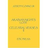 Arabian Nights Lost: Celestial Verses II