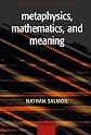 Metaphysics, Mathematics, and Meaning: Philosophical Papers