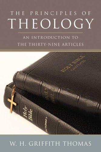 The Principles of Theology: An Introduction to the Thirty-Nine Articles under Catechisms in The Books Store