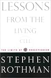 Lessons From the Living Cell: The Limits of Reductionism by McGraw-Hill Companies