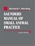 Saunders Manual of Small Animal Practice, Third Edition