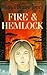 Fire and Hemlock