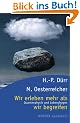 Wir erleben mehr als wir begreifen. Quantenphysik und Lebensfragen.