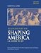 Telecourse Guide for Shaping America: U.S. History to 1877: Volume 1