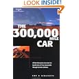 The 300, 000 Mile Car (Repair & Ownership)'
