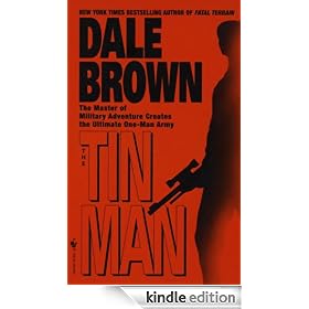 The Tin Man: Patrick McLanahan Series, Book 7