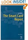 The Smart Card Report, Seventh Edition