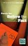 Before the Fact (Pan Classic Crime)