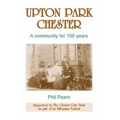 Upton Park, Chester: A Community for 150 Years