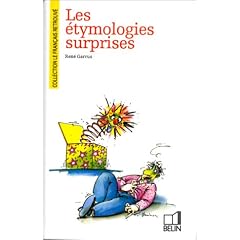 Les �tymologies surprises