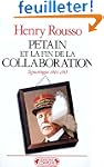 P�tain et la fin de la Collaboration