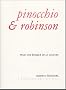 Pinocchio & Robinson : Pour une �thique de la lecture