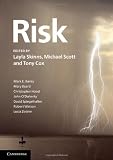 Risk (Darwin College Lectures) Tony Cox