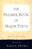 Premier Book of Major Poets: An Anthology