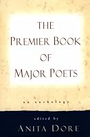Premier Book of Major Poets: An Anthology