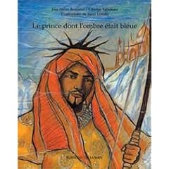 LE PRINCE DONT L'OMBRE ETAIT BLEUE