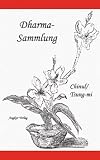 Dharma-Sammlung - Chinul, Tsung-mi