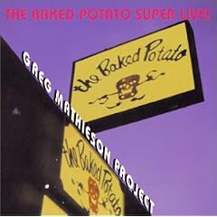 The Baked Potato Super Live!
