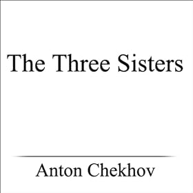 The Three Sisters (Unabridged)