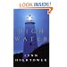 High Water: A Novel
