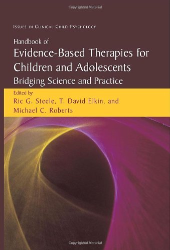Handbook of Evidence-Based Therapies for Children and Adolescents (Issues in Clinical Child Psychology)