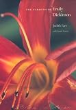  : The Gardens of Emily Dickinson