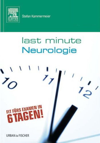 Last Minute Neurologie (German Edition)